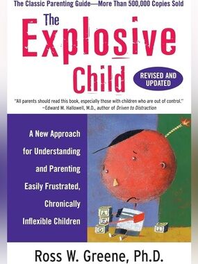 The Explosive Child Paperback Book